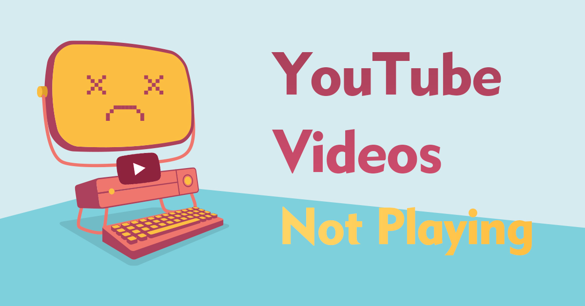 How to Fix YouTube Videos Not Playing? Doremizone